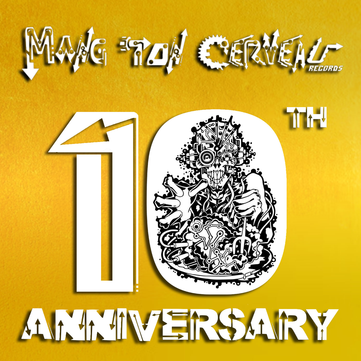 MANG TON CERVEAU RECORDS  10 YEARS OLD LABEL                                                     10 Years Old Label