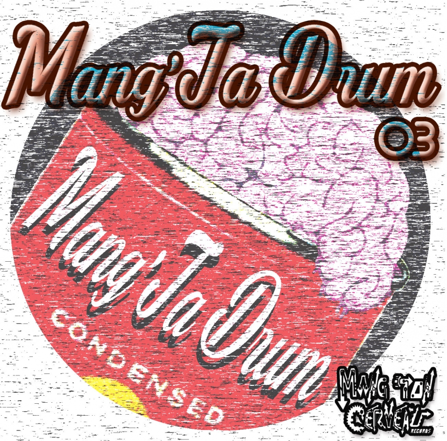 Mang Ta Drum 03 "Releases Digital"