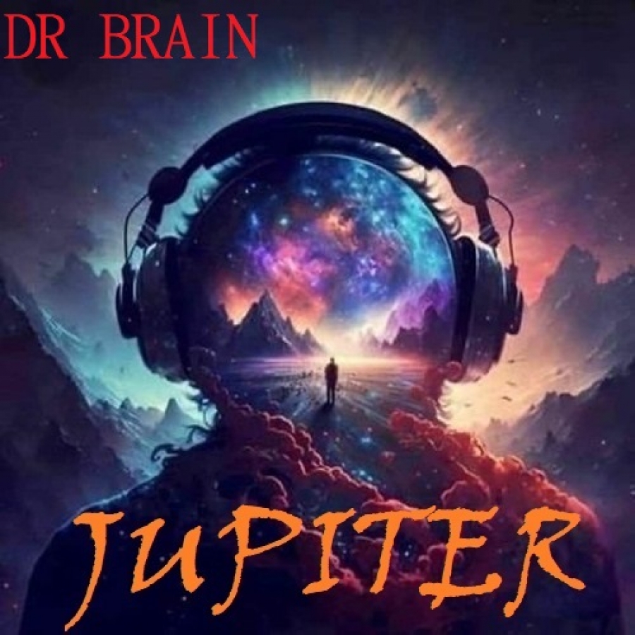 "JUPITER" MANG TON CERVEAU RECORDS Sortie 1er Novembre All Tracks by Dr Brain