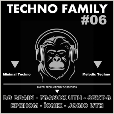 Techno Family #06 Releases Juillet 2025