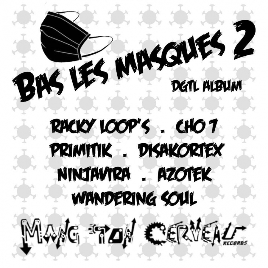 Bas Les Masques 2 Ep For Aout 2020